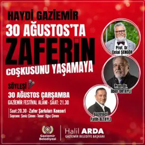 Gaziemir Belediyesi’nin Zafer Bayramı’nda düzenleyeceği panele Prof. Dr. İlber Ortaylı, Prof. Dr.