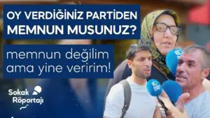 Vatandaşlara geçtiğimiz seçimlerde oy verdikleri partiden memnun olup olmadıklarını sorduk.
