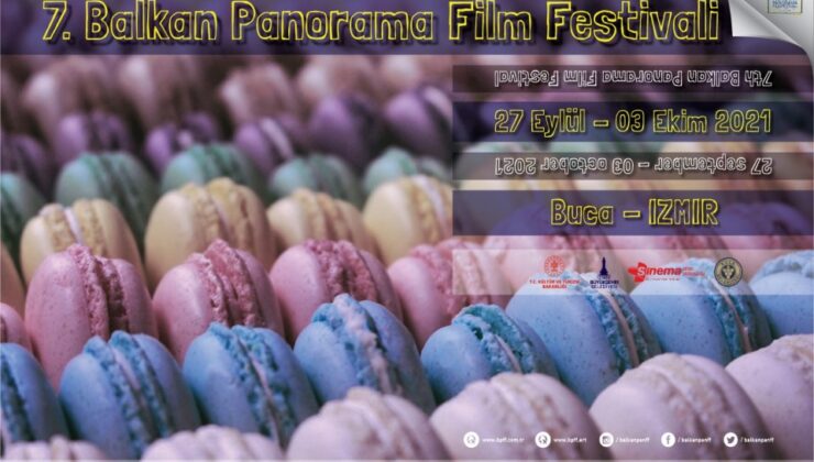 7. Balkan Panorama Film Festivali’ne geri sayım başladı