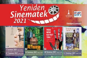 İzmir B&uuml;y&uuml;kşehir Belediyesi &ldquo;Yeniden Sinematek&rdquo; yaz d&ouml;nemi g&ouml;sterimlerine &uuml;&ccedil; ayrı