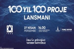 İZSU Genel M&uuml;d&uuml;rl&uuml;ğ&uuml;, Cumhuriyet&rsquo;in y&uuml;z&uuml;nc&uuml; yılını kutlayacağımız 2023 yılı i&ccedil;inde
