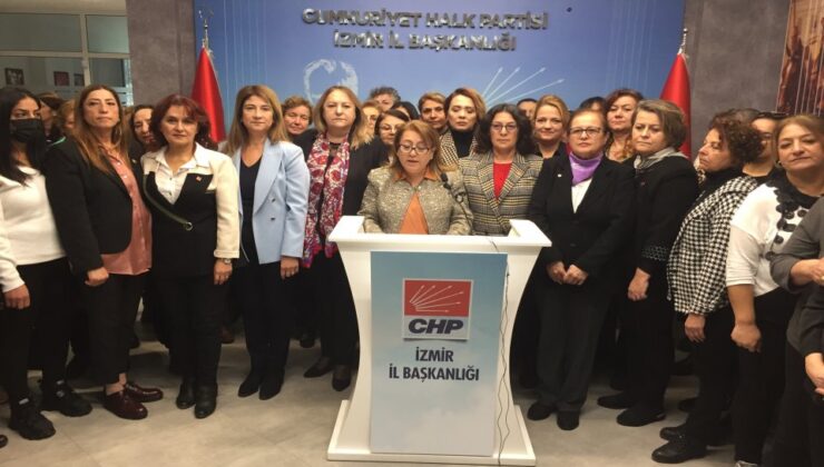 CHP İzmir'in kadınları: ‘Hakkımızı alana kadar mücadelemiz sürecek’