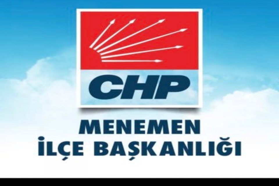 Cumhuriyet Halk Partisi (CHP) Menemen İl&ccedil;e Başkanlığı, AK Parti Menemen