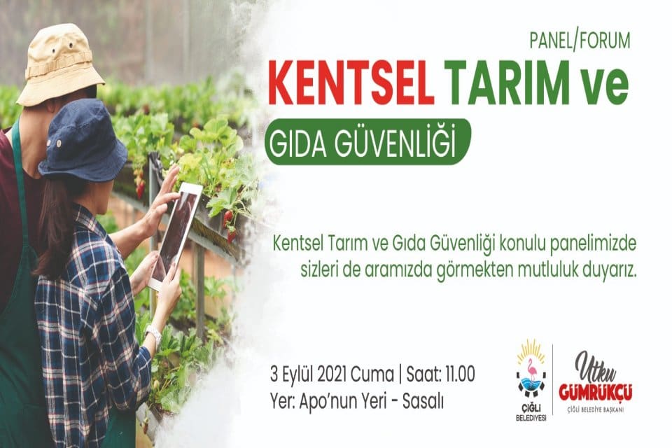 &Ccedil;iğli Belediyesi, s&uuml;rd&uuml;r&uuml;lebilir tarım politikaları &uuml;retmek ve yerel &uuml;retimi desteklemek