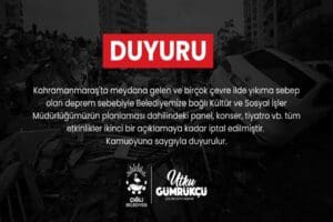 &Ccedil;iğli Belediyesi, Kahramanmaraş&rsquo;ta meydana gelen deprem sebebiyle t&uuml;m k&uuml;lt&uuml;r-sanat etkinliklerinin