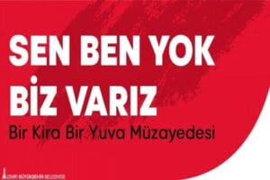 İzmir B&uuml;y&uuml;kşehir Belediyesi&rsquo;nin depremzedeler i&ccedil;in başlattığı &ldquo;Bir Kira Bir Yuva&rdquo;