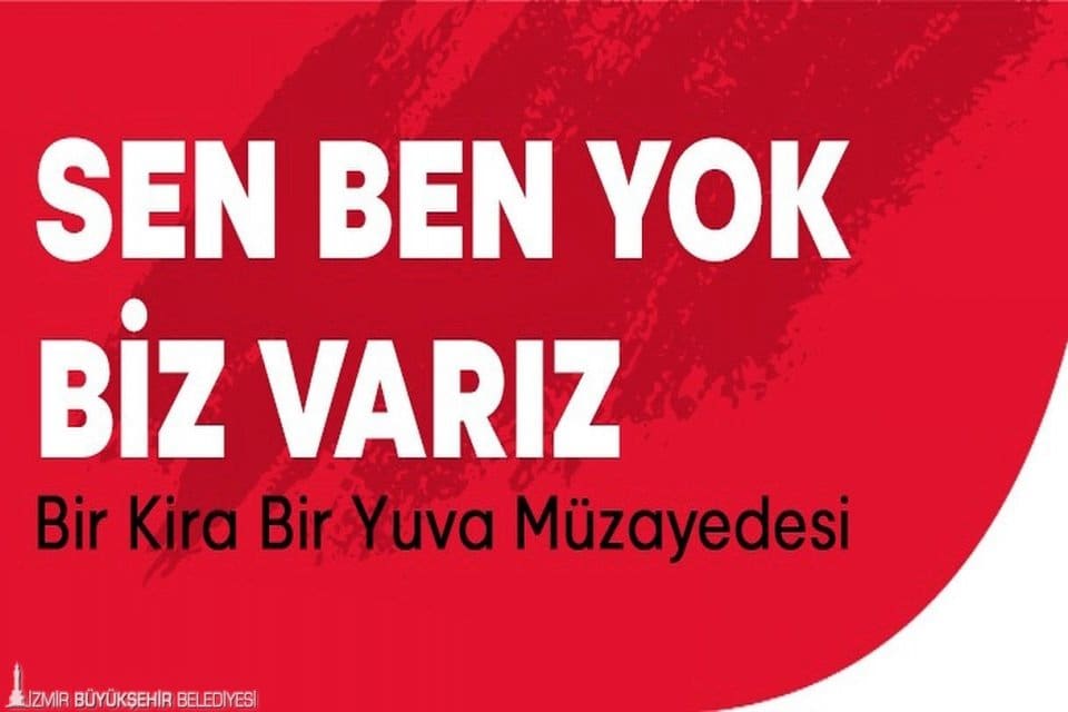 İzmir B&uuml;y&uuml;kşehir Belediyesi&rsquo;nin depremzedeler i&ccedil;in başlattığı &ldquo;Bir Kira Bir Yuva&rdquo;