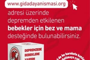 Efes Sel&ccedil;uk &Ccedil;ocuklar i&ccedil;in Gıda Dayanışması hareketi deprem b&ouml;lgesindeki bebeklere