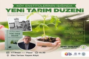 Efes Sel&ccedil;uk Belediyesi&rsquo;nin &ldquo;Yaşam Toprakta Filizlenir&rdquo; sloganıyla ger&ccedil;ekleştirdiği proje olan