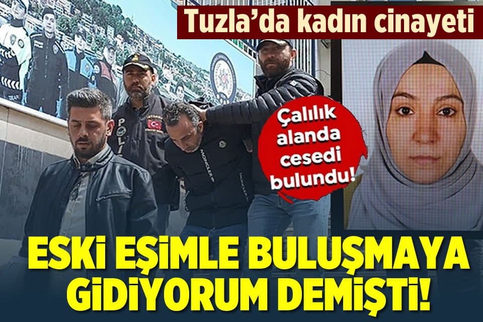 Tuzla&rsquo;da &ccedil;alılık alanda cesedi bulunan Dilek Kayacan (33)'ın, 4 ay