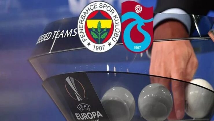 Fenerbahçe ve Trabzonspor'un UEFA Avrupa Ligi rakipleri belli oldu