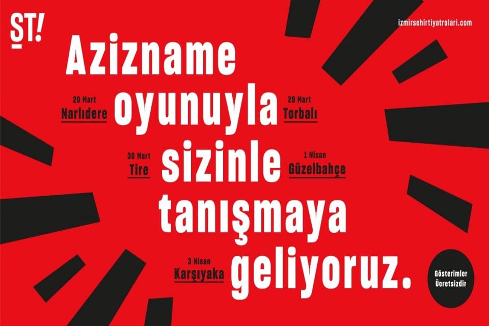 İzmir B&uuml;y&uuml;kşehir Belediyesi Şehir Tiyatroları, Azizname oyunu ile Narlıdere, Torbalı,