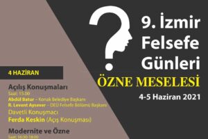Konak Belediyesi ve Dokuz Eyl&uuml;l &Uuml;niversitesi Felsefe B&ouml;l&uuml;m&uuml; işbirliğinde d&uuml;zenlenen