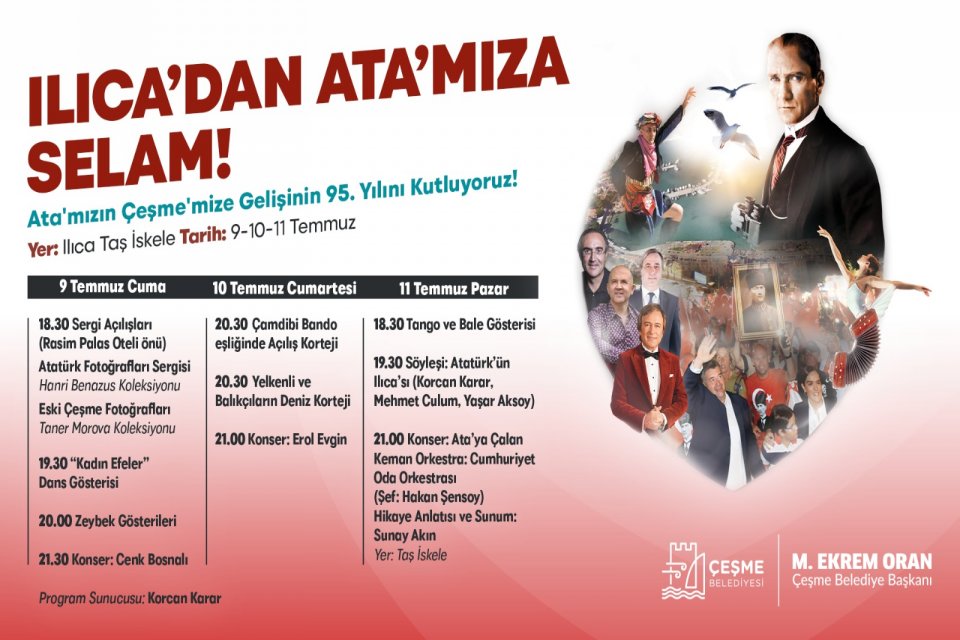Çeşme Belediyesi Mustafa Kemal Atatürk’ün Ilıca’ya gelişinin 95. yılını “Ilıca’dan