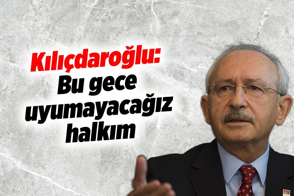 Cumhurbaşkanı Adayı Kemal Kılıçdaroğlu: Yüzde 60'lar ile başlayan kurgu şu