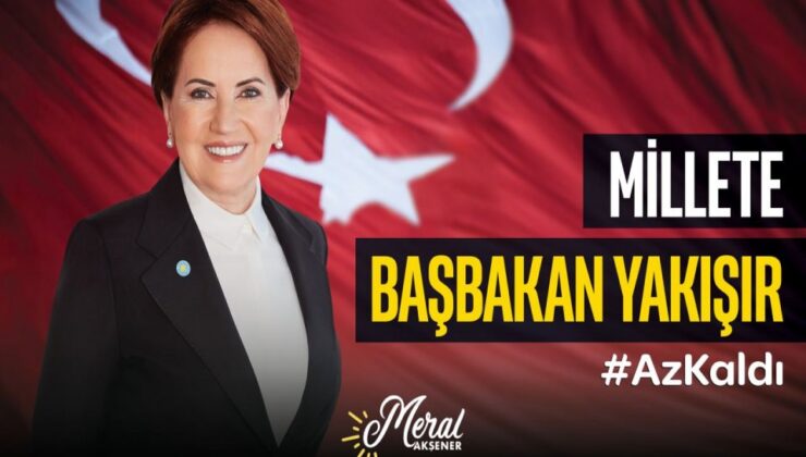Meral Akşener’in seçim kampanyası başladı
