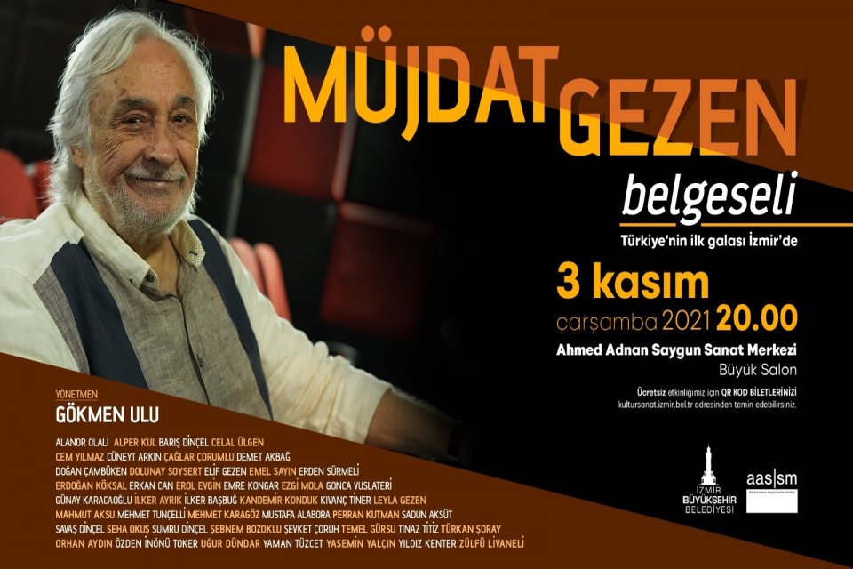 İzmir B&uuml;y&uuml;kşehir Belediyesi M&uuml;jdat Gezen belgeselinin ilk g&ouml;sterimine ev sahipliği