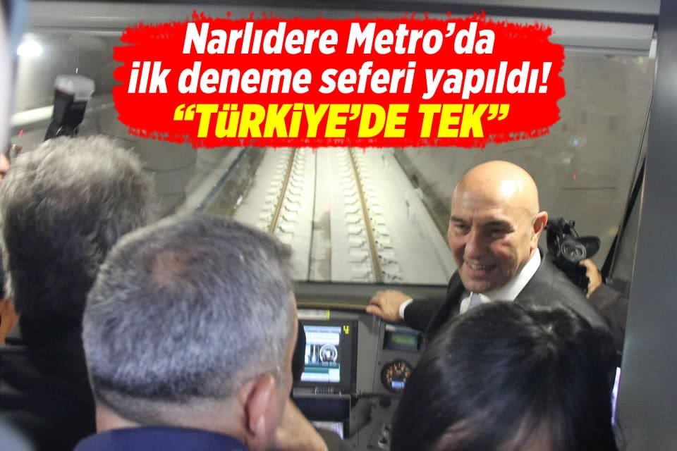 DEMOKRAT G&Uuml;NDEM-HABER MERKEZİ-EMİN ŞANLI-İzmir Narlıdere Metrosunun ilk deneme seferi ger&ccedil;ekleşti.