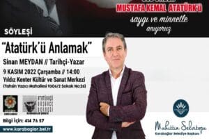 Karabağlar Belediyesi, Ulu &Ouml;nder Mustafa Kemal Atat&uuml;rk'&uuml; &ouml;l&uuml;m yıld&ouml;n&uuml;m&uuml;nde, Tarih&ccedil;i