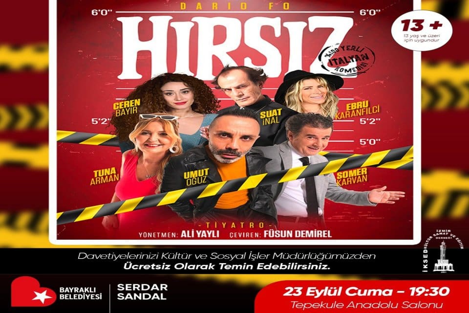 İtalyan yazar Dario Fo&rsquo;nun kaleme aldığı 'Hırsız&rsquo; adlı tiyatro oyunu,