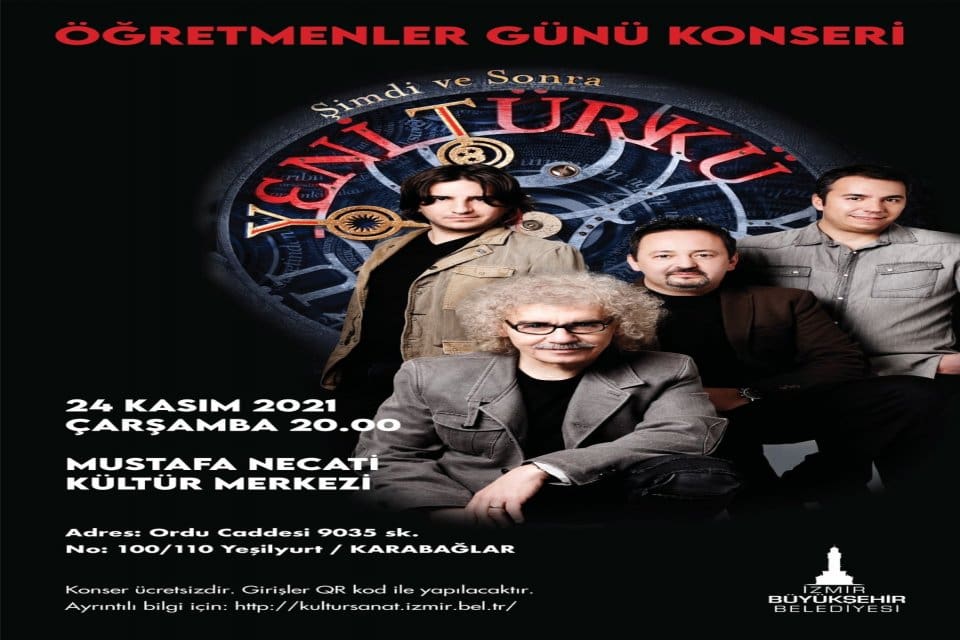 T&uuml;rkiye&rsquo;nin &ouml;nemli m&uuml;zik gruplarından Yeni T&uuml;rk&uuml;, 24 Kasım &Ouml;ğretmenler G&uuml;n&uuml;&rsquo;nde