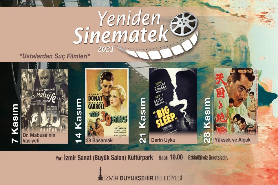 İzmir B&uuml;y&uuml;kşehir Belediyesi&rsquo;nin Kasım ayındaki &ldquo;Yeniden Sinematek&rdquo; g&ouml;sterimlerinde usta isimlerin