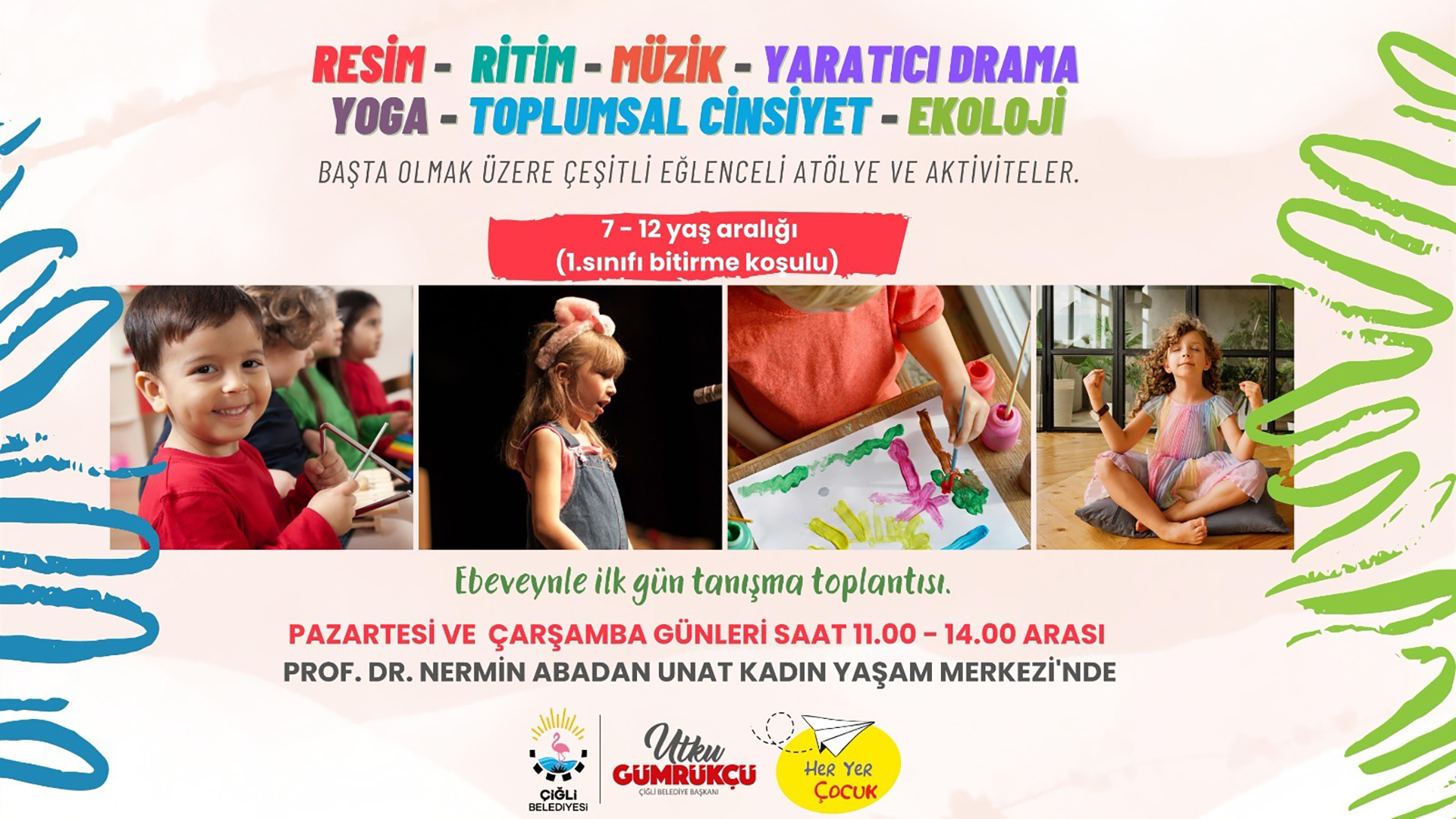 Çiğli çocuk atölyelerinde yok yok: Ekoloji, toplumsal cinsiyet, drama, yoga… Çiğli Belediyesi çocuklar için resim, ritim, müzik, yaratıcı drama, yoga,