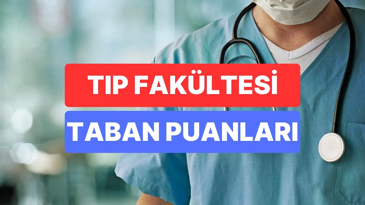Tıp Fakültesi Taban Puanları ve Başarı Sıralamaları 2023 YKS’nin tüm oturumlarının tamamlanmasının ardından, sayısal bölümünden sınav olan ve