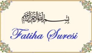 Fatiha Suresi İslam dünyasındaki en önemli surelerden bir tanesidir. Bunun