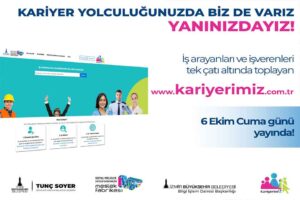 Kentte refahı büyütme ve adil paylaştırma hedefi doğrultusunda işgücü potansiyelini
