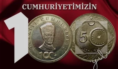 Türkiye Cumhuriyeti’nin 100. Yıl kutlamaları kapsamında hatıra para basıldı