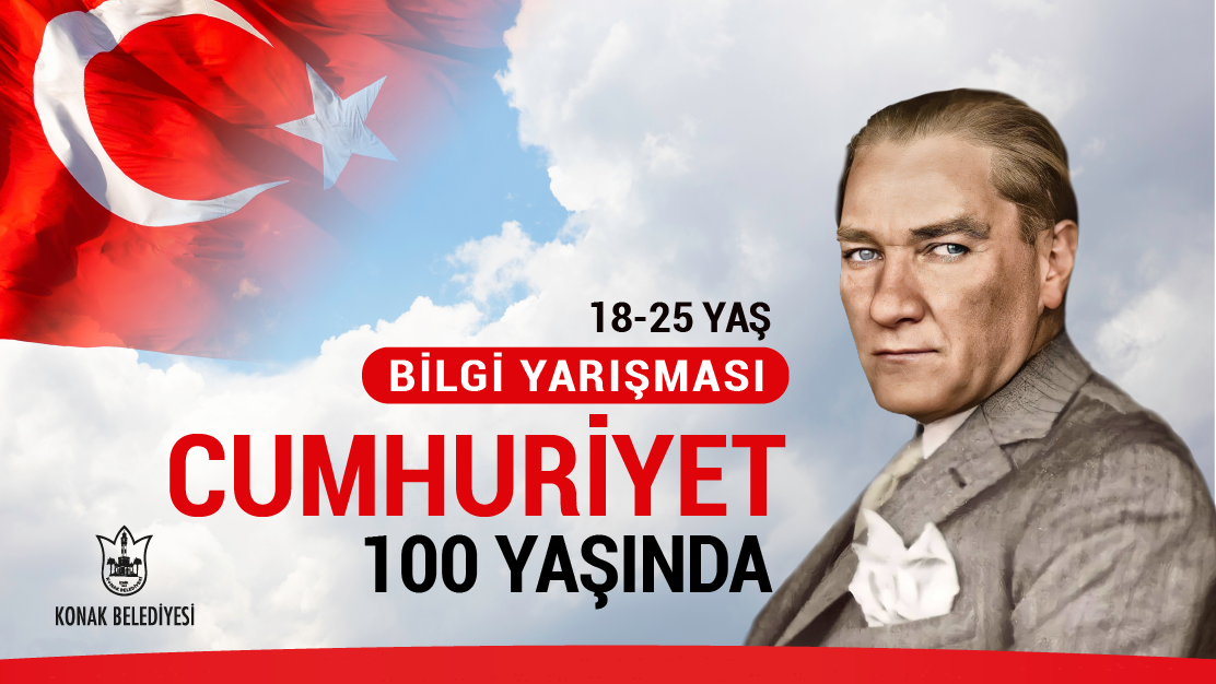 İzmir’in köklü ilçesi Konak, Cumhuriyetimizin 100. kuruluş yıldönümünü kutlamak için