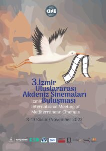 3. İzmir Akdeniz Sinema Buluşması (MED CINE İZMİR) 8 Kasım’da