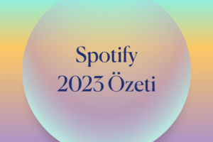 Spotify‘ın 2023 yılının özeti açıklandı ve dünya genelinde en çok