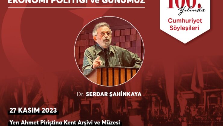 İzmir’de Cumhuriyet Söyleşileri Dr. Serdar Şahinkaya ile devam ediyor