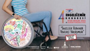 Engelsiz yaşamın öncüsü olabilmek için yola çıkan İzmir Büyükşehir Belediyesi,