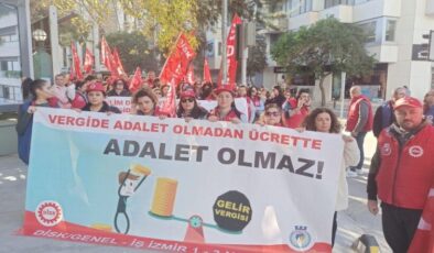 DİSK İzmir’de sokağa indi… Arzu Çerkezoğlu: ‘Asgari ücret yılda 4 kez yenilenmeli’