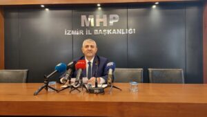 MHP İzmir İl Başkanı Veysel Şahin, bugün düzenlenen basın toplantısında
