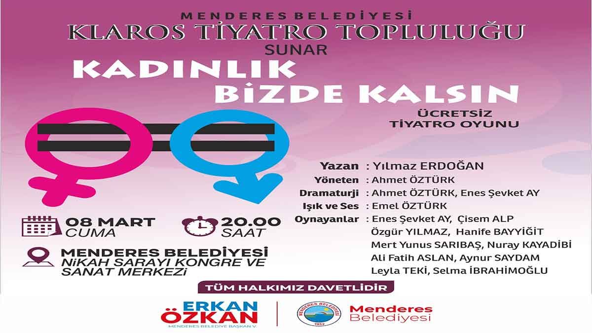 Menderes Belediyesi Kültür ve Sosyal işler Müdürlüğü’ne bağlı Klaros Tiyatro