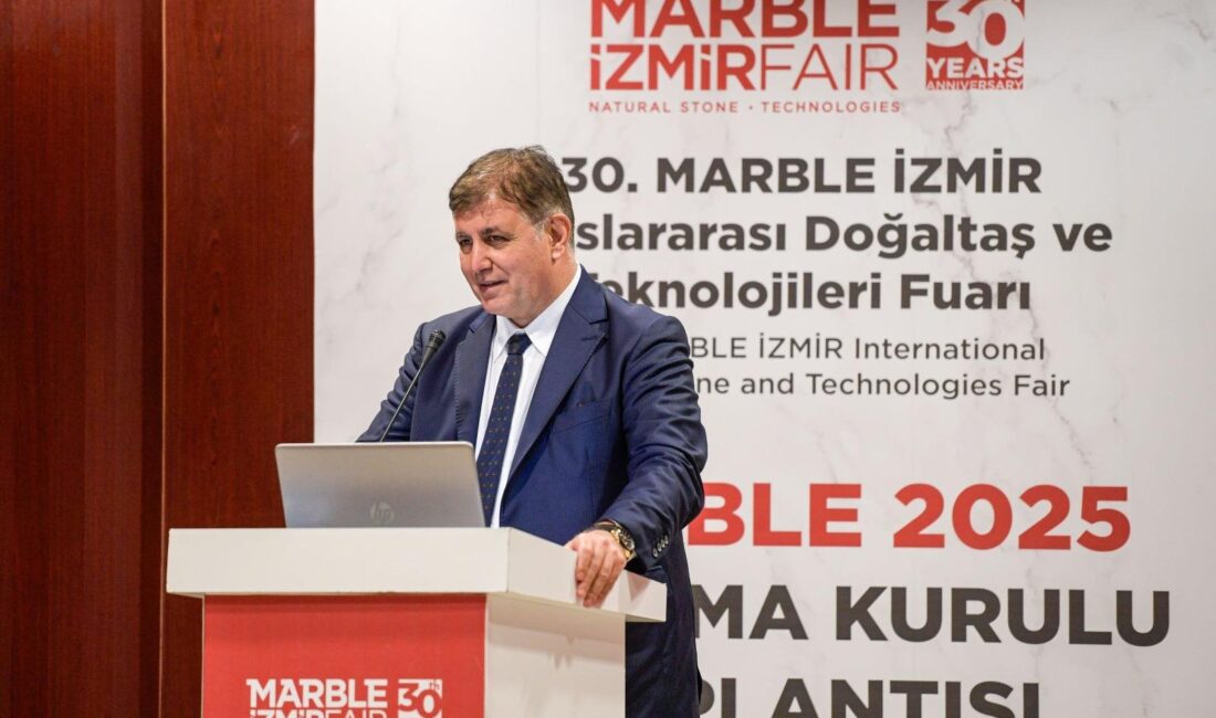 İzmir MARBLE 2025’e hazırlanıyor İzmir Büyükşehir Belediye Başkanı Dr. Cemil Tugay, doğal taş sektöründe
