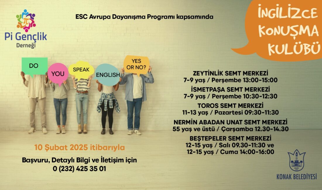 Konak Belediyesi’nin, Pi Gençlik Derneği ile birlikte düzenlediği İngilizce Konuşma