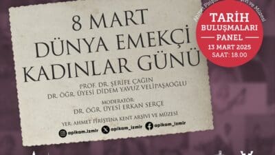 Ahmet Piriştina Kent Arşivi ve Müzesi’ndeki (APİKAM) “Tarih Buluşmaları” bu