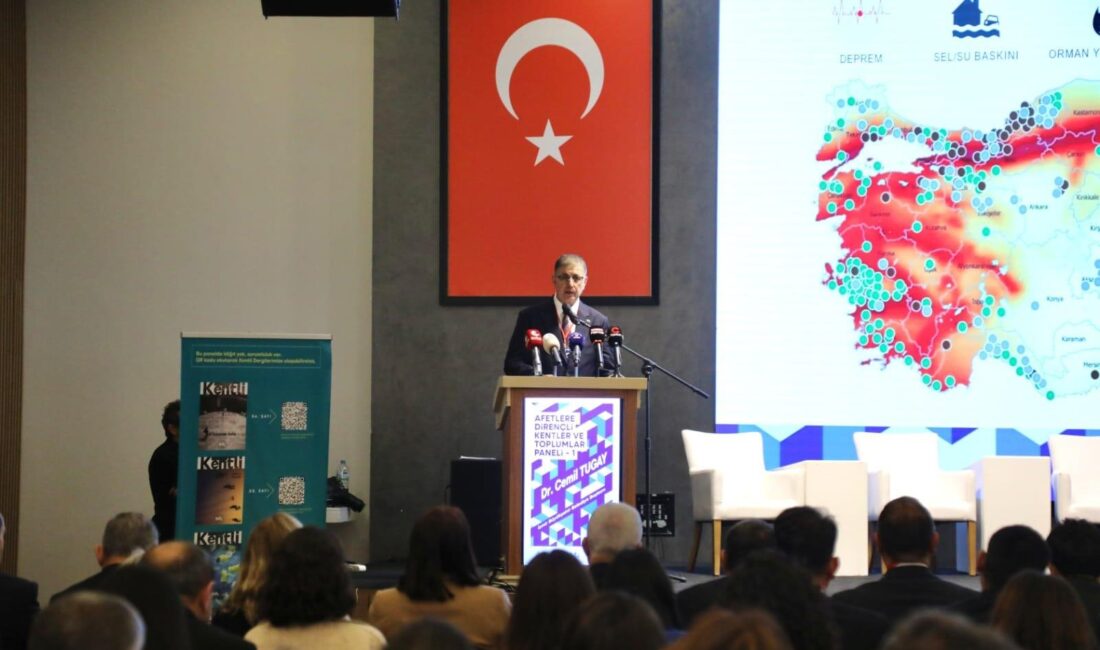 Ankara’da düzenlenen "Afetlere Dirençli Kentler ve Toplumlar Paneli", Türkiye’nin yerel