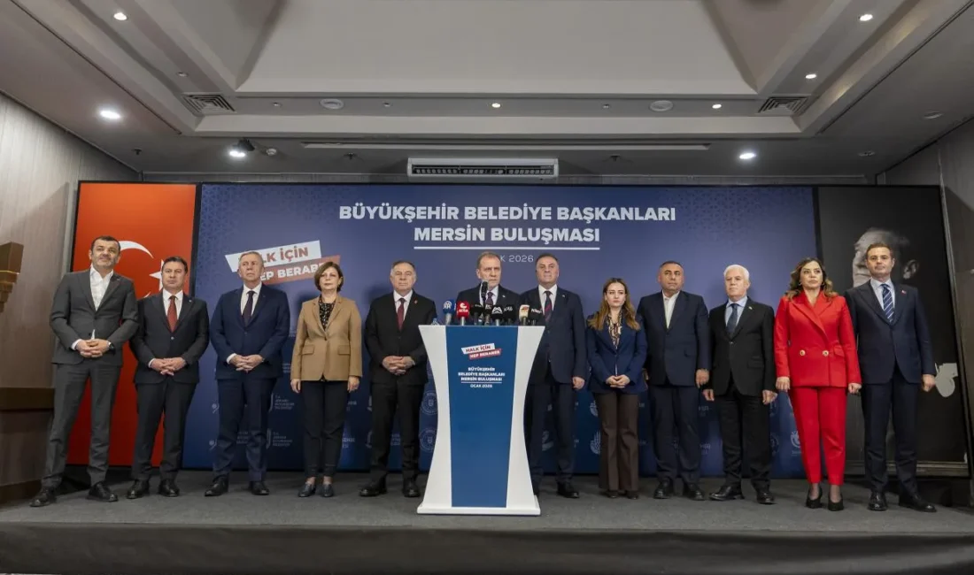 Mersin’de bir araya gelen 13 CHP’li Büyükşehir Belediye Başkanı, yayımladıkları
