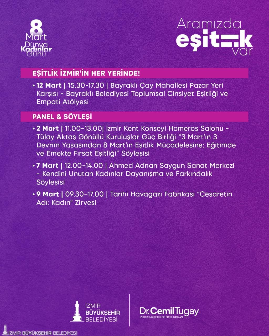 İzmir'in dört bir yanında 8 Mart Dünya Kadınlar Günü etkinliği: 'Aramızda eşitlik var'