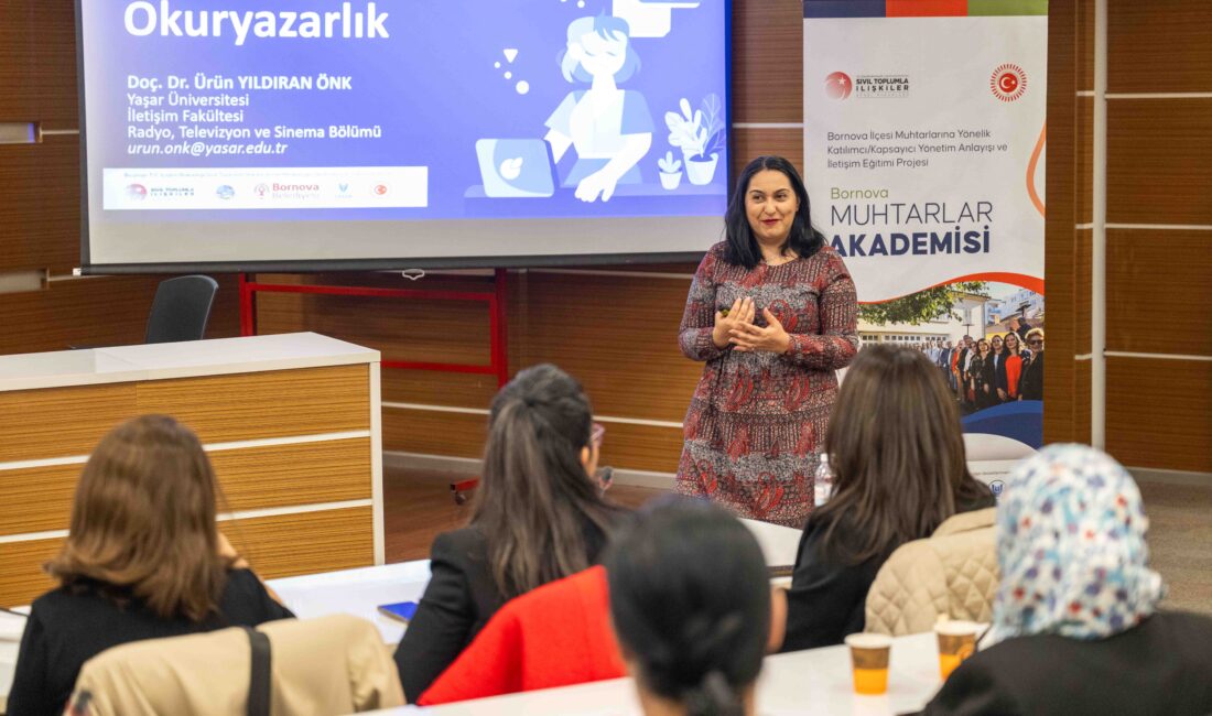 Bornova Belediyesi, Kaymakamlık, Yaşar Üniversitesi ve Muhtarlar Derneği iş birliğiyle