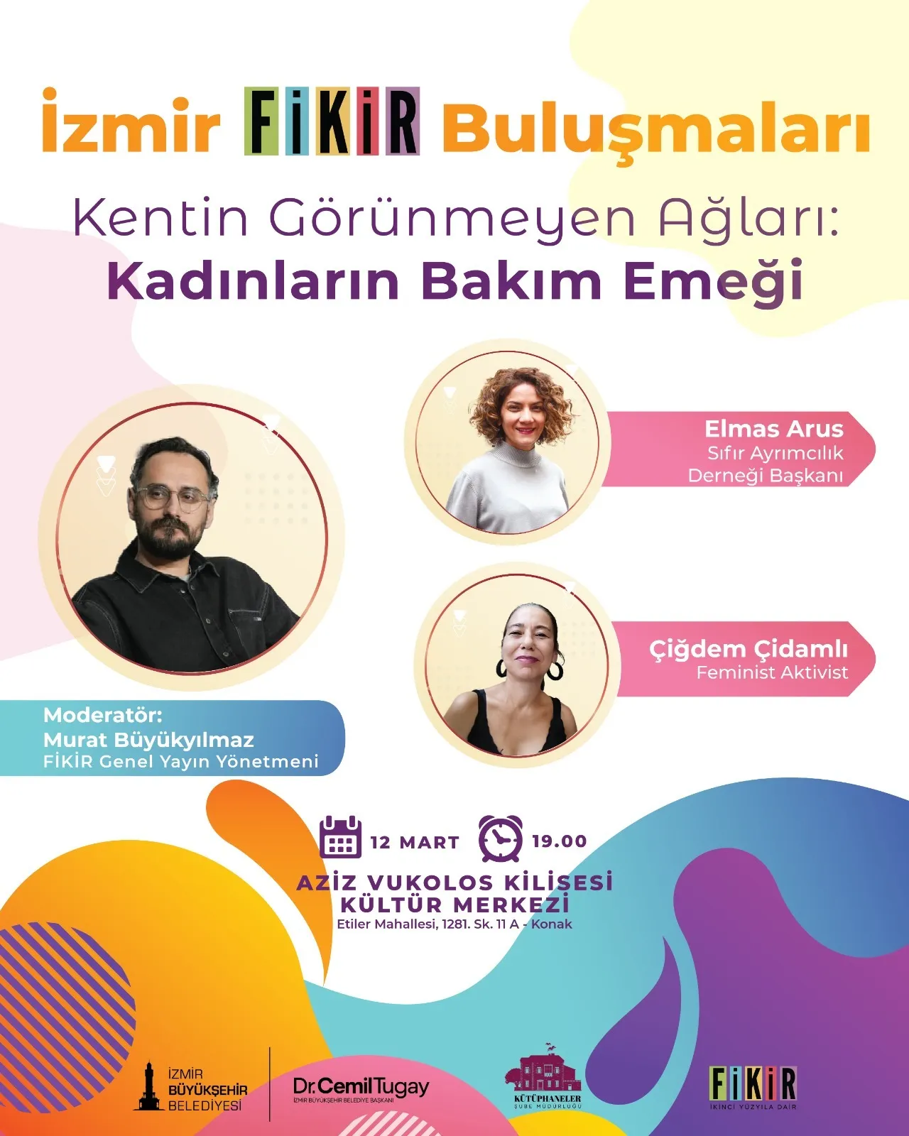 İzmir FİKİR Buluşmaları devam ediyor: Kadınların bakım emeği konuşulacak
