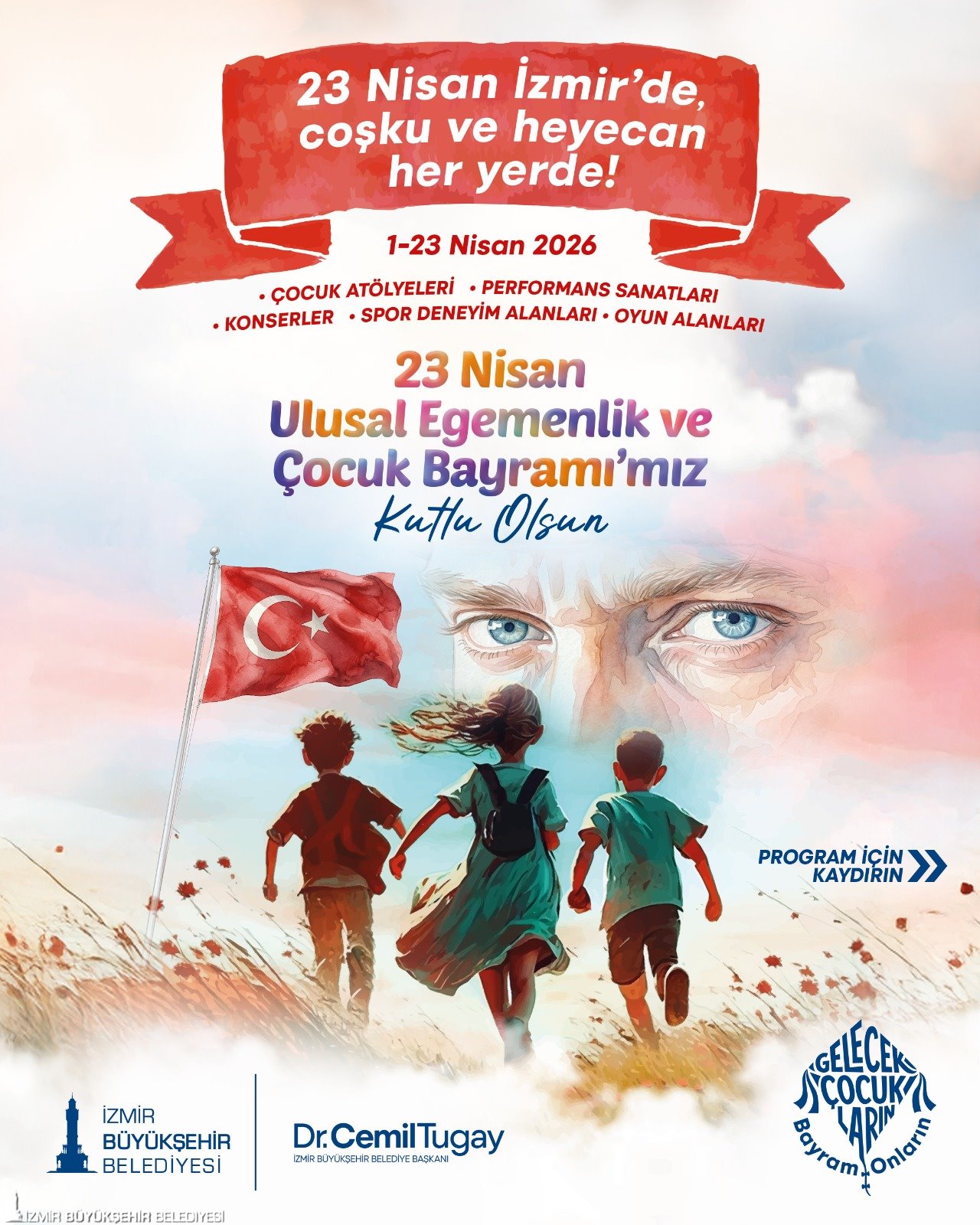 23 Nisan'da İzmirli çocuklara eğlence dolu sürpriz program: Bu bayrama bayılacaklar 1 23 Nisan'da İzmirli çocuklara eğlence dolu sürpriz program: Bu bayrama bayılacaklar