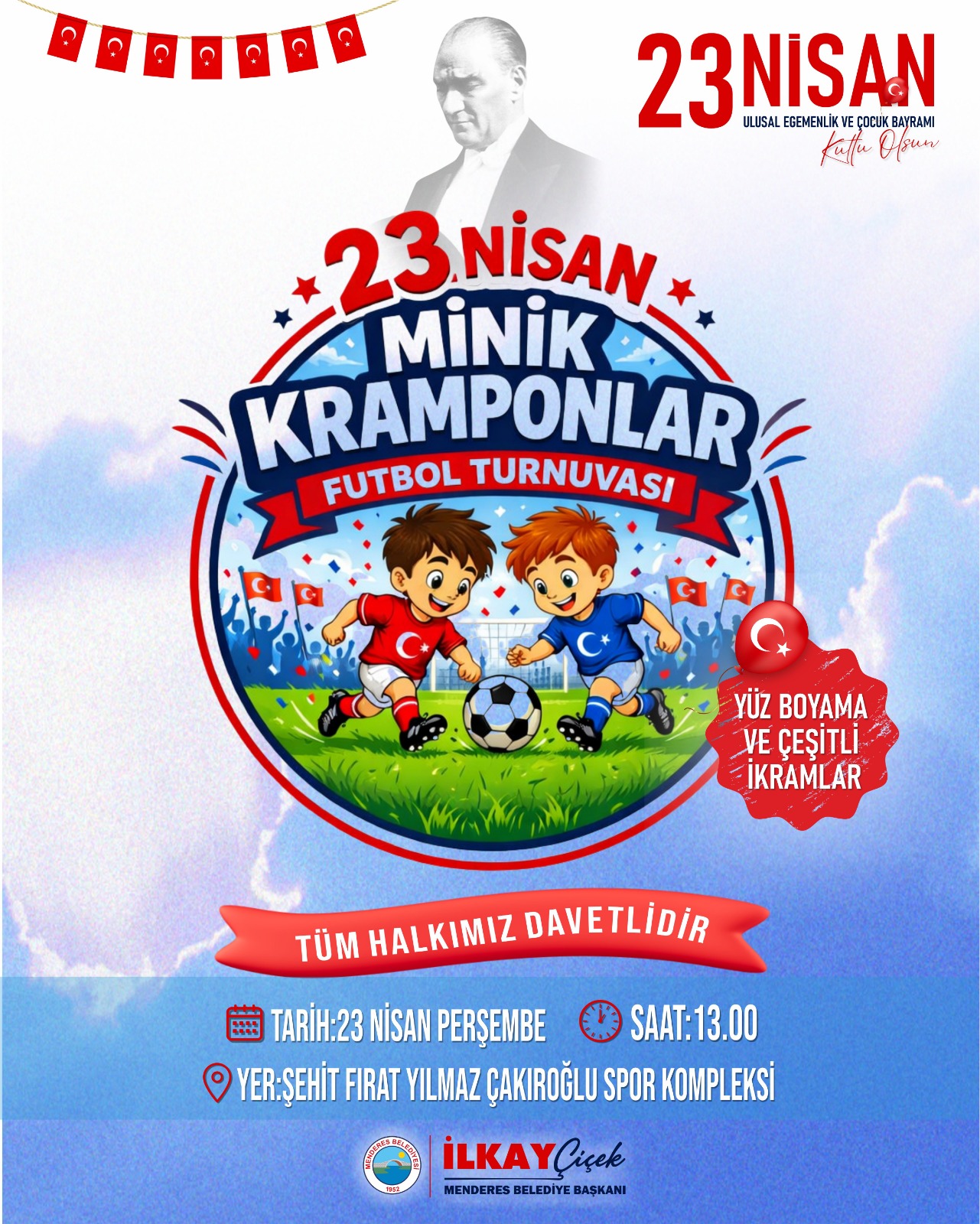 Menderes’te minik kramponlar sahaya çıkıyor: 23 Nisan coşkusu yeşil sahalarda!