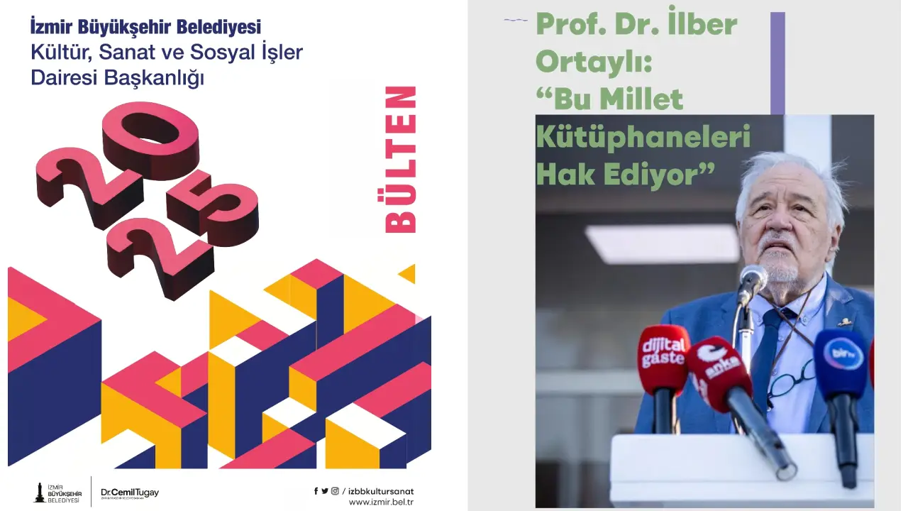 İzmir’in kültür-sanat faaliyetleri bu bültende
